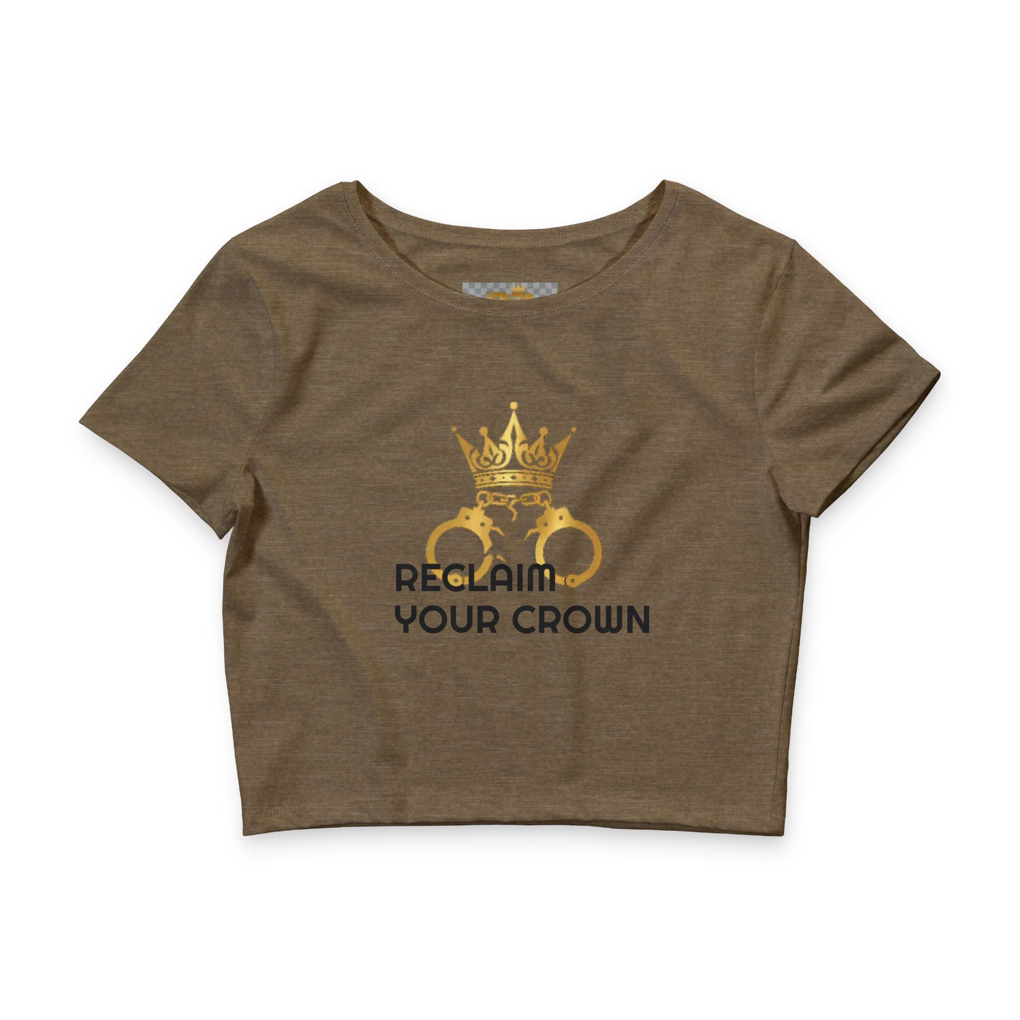 * Crowned & Confident — Women's Statement Crop Tee