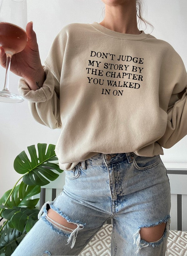 Don't Judge My Story — TWO Empowerment Sweatshirt