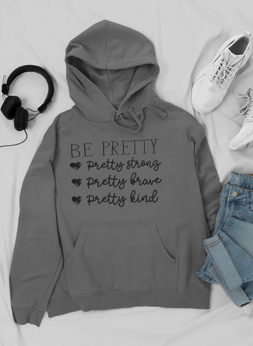 * Be Powerful — Empowerment Hoodie