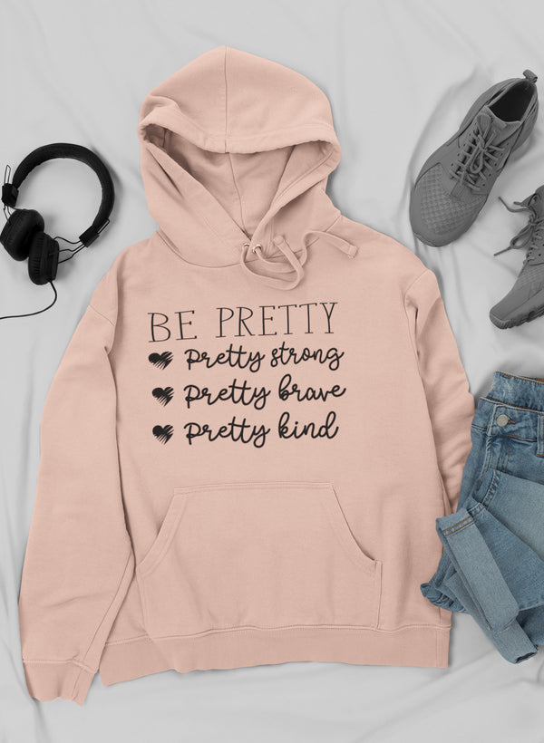 * Be Powerful — Empowerment Hoodie